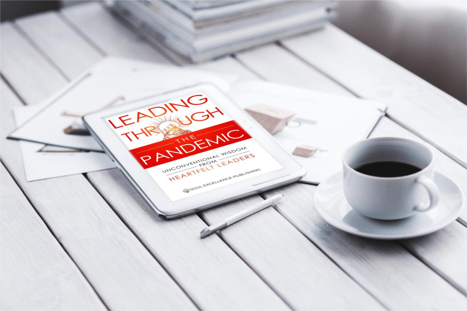 Leading Through the Pandemic — Ashish Bisaria